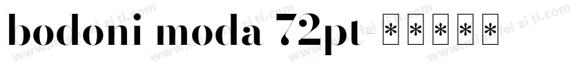 bodoni moda 72pt字体转换